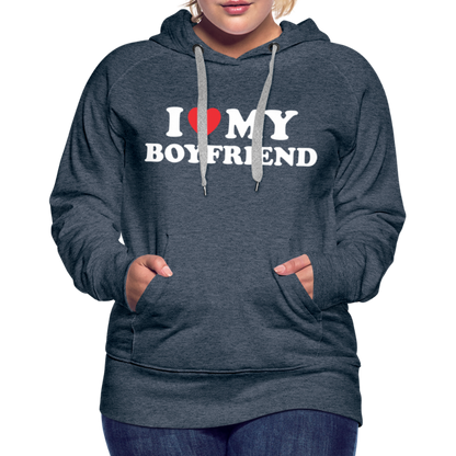 I Love My Boyfriend : Women’s Premium Hoodie (White Letters) - heather denim