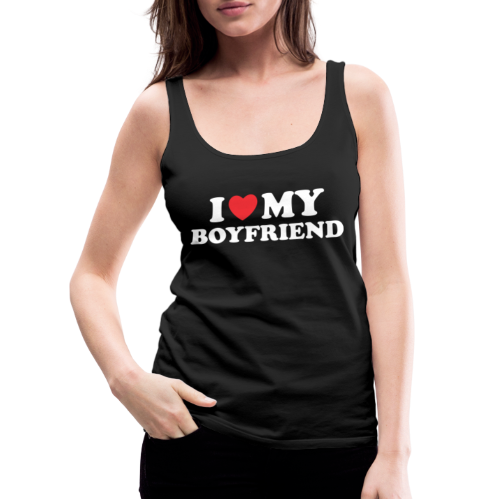 I Love My Boyfriend : Women’s Premium Tank Top (White Letters) - black