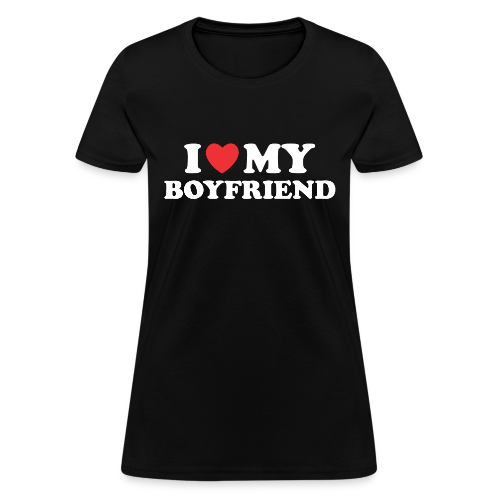 I Love My Boyfriend : Women's T-Shirt (White Letters) - black