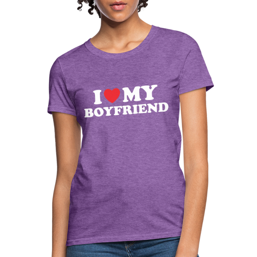 I Love My Boyfriend : Women's T-Shirt (White Letters) - purple heather