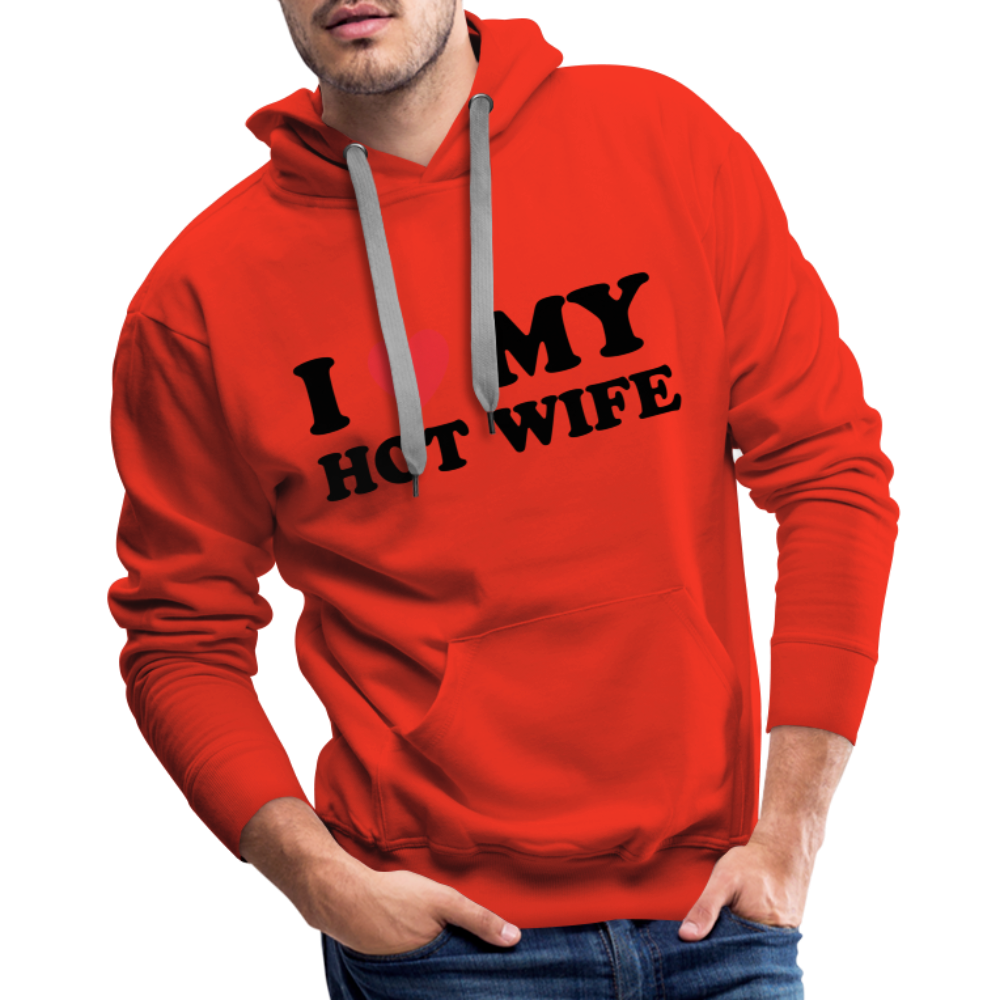 I Love My Hot Wife : Men’s Premium Hoodie (Black Letters) - red