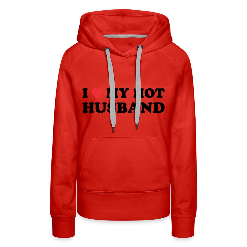 Title: I Love My Hot Husband : Women’s Premium Hoodie (Black Letters) - red