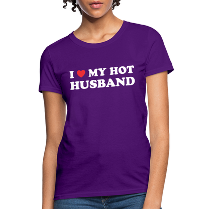 I Love My Hot Husband : Women's T-Shirt (White Letters) - purple