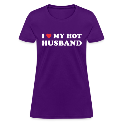 I Love My Hot Husband : Women's T-Shirt (White Letters) - purple