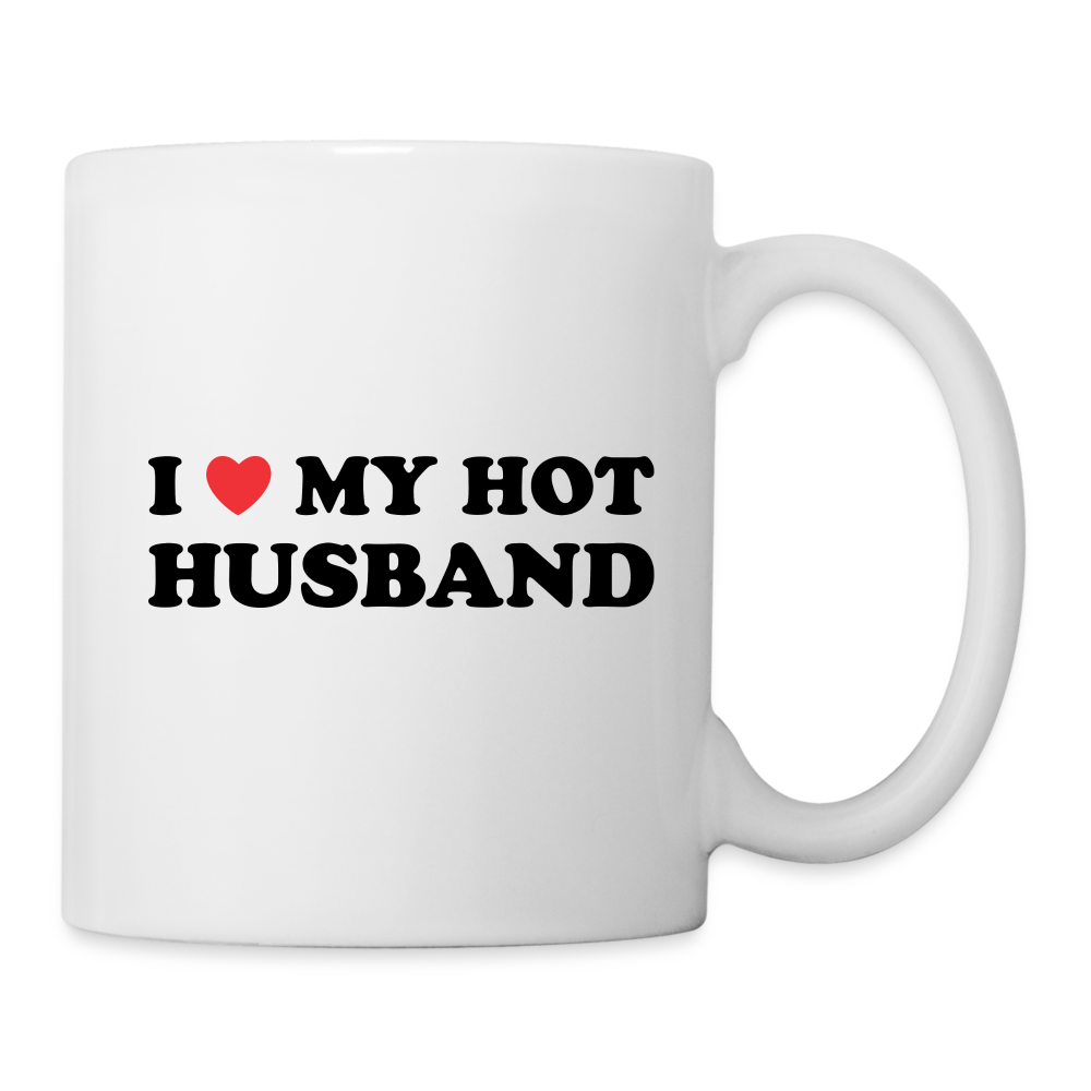 I Love My Hot Husband : Coffee Mug (Black Letters) - white