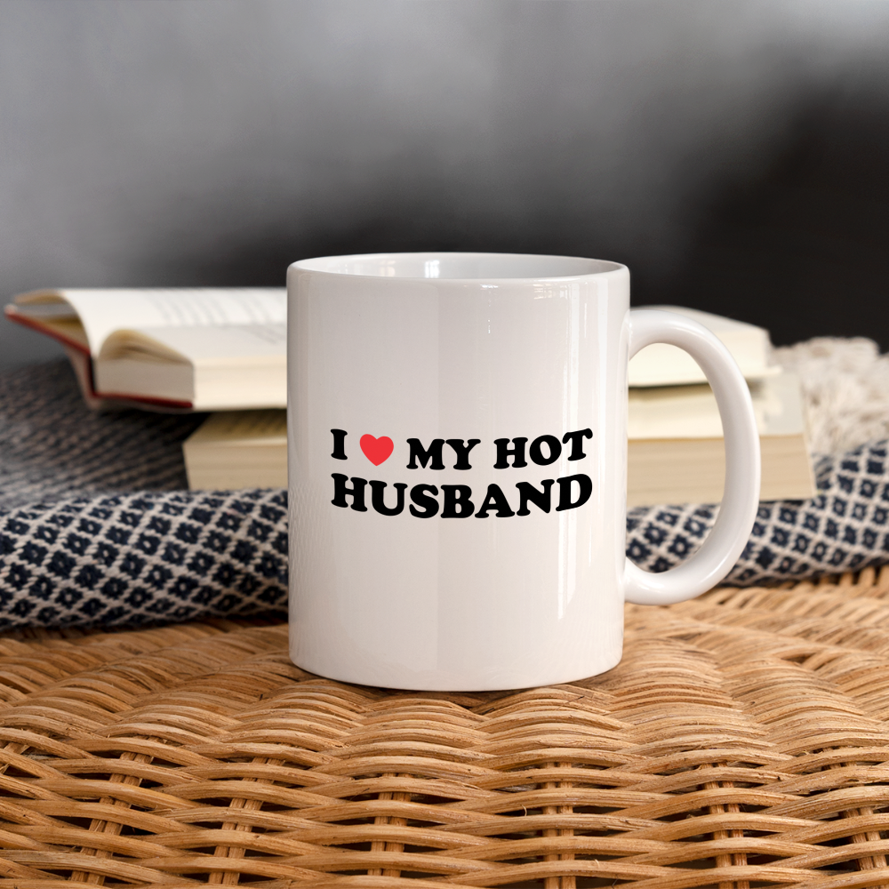 I Love My Hot Husband : Coffee Mug (Black Letters) - white