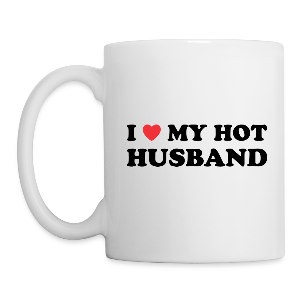 I Love My Hot Husband : Coffee Mug (Black Letters) - white