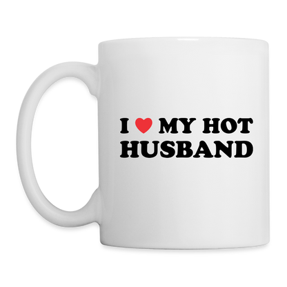 I Love My Hot Husband : Coffee Mug (Black Letters) - white