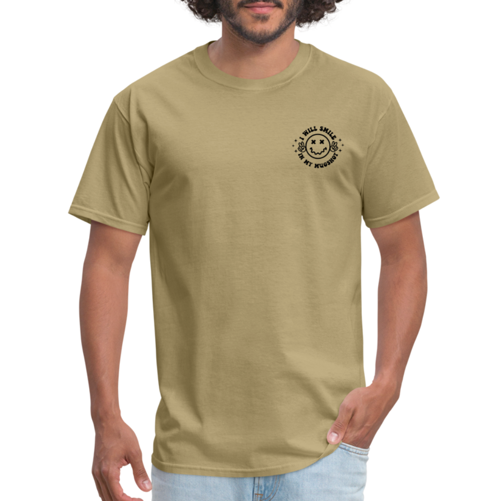 When It Comes to My Child I Will Smile In My Mugshot : T-Shirt - khaki