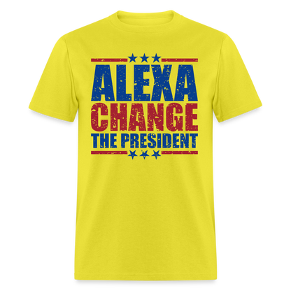 Alexa Change the President T-Shirt - yellow