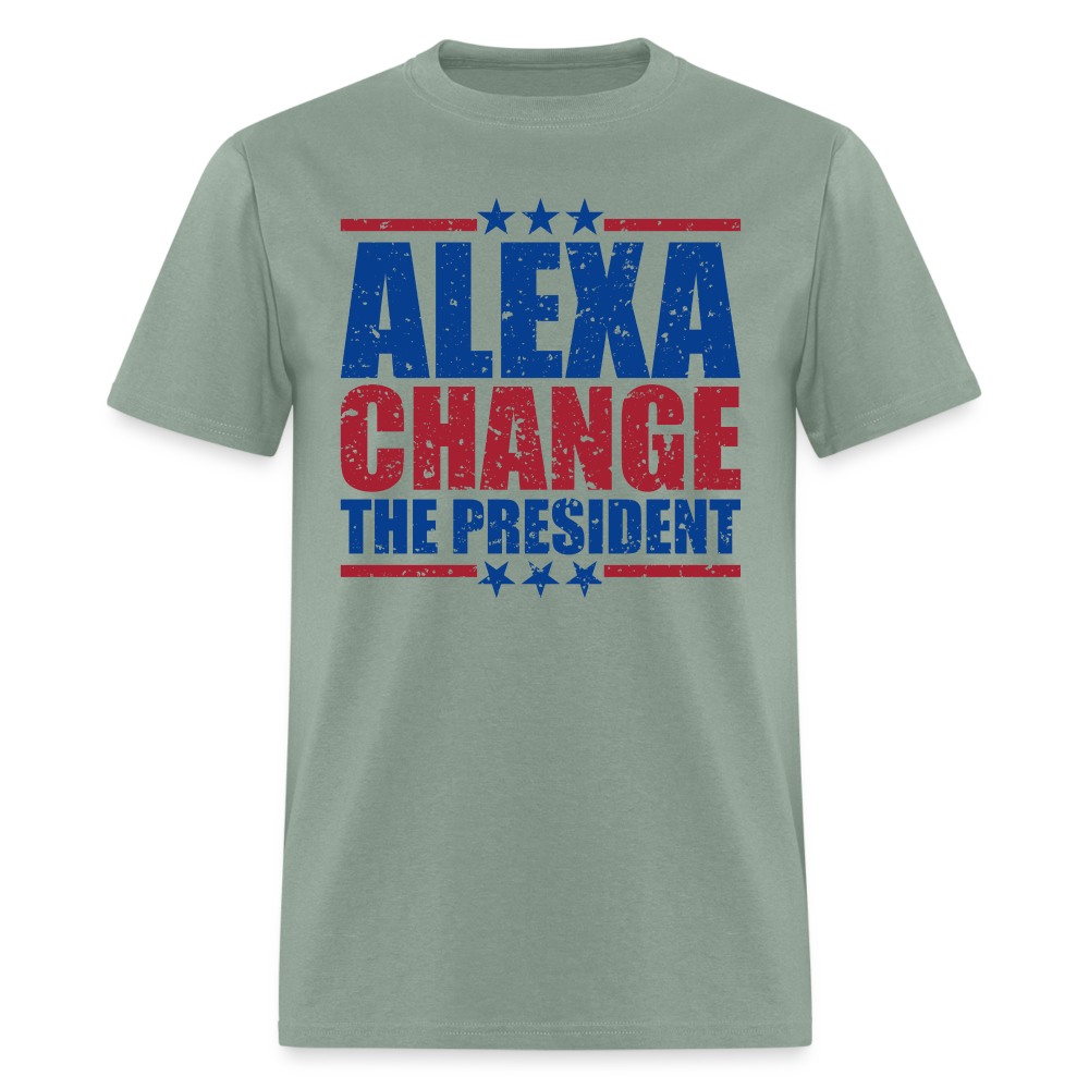 Alexa Change the President T-Shirt - sage