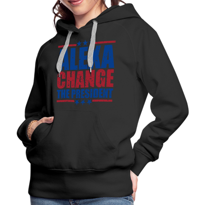 Alexa Change the President Men's Women’s Premium Hoodie - black