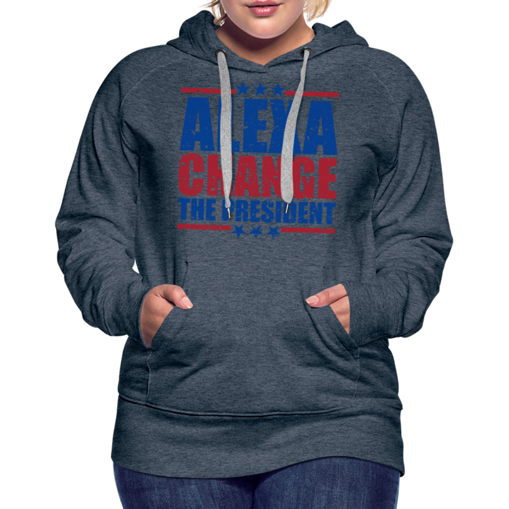 Alexa Change the President Men's Women’s Premium Hoodie - heather denim