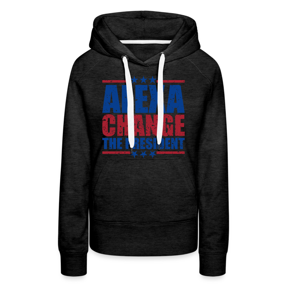 Alexa Change the President Men's Women’s Premium Hoodie - charcoal grey