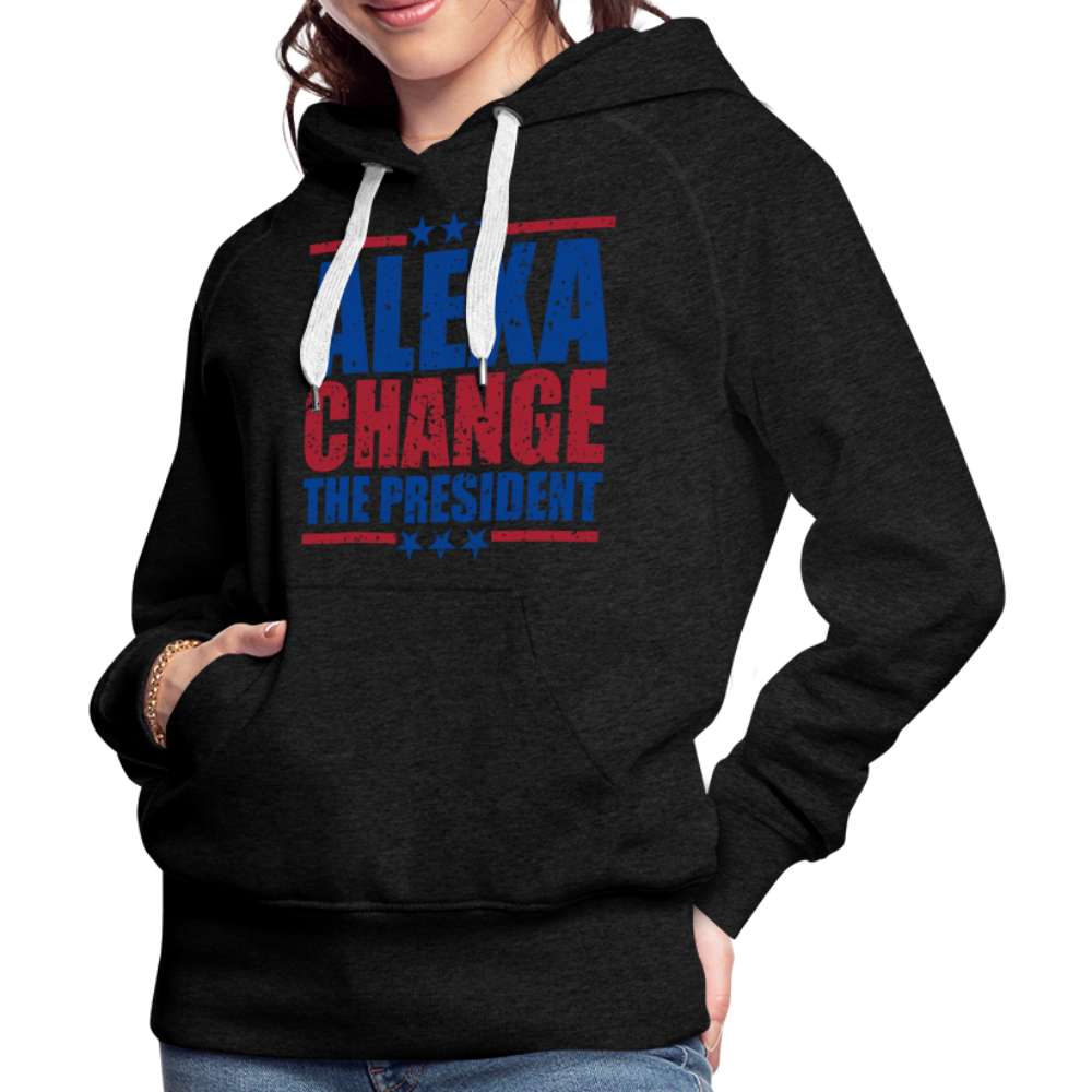 Alexa Change the President Men's Women’s Premium Hoodie - charcoal grey