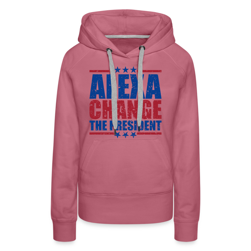 Alexa Change the President Men's Women’s Premium Hoodie - mauve