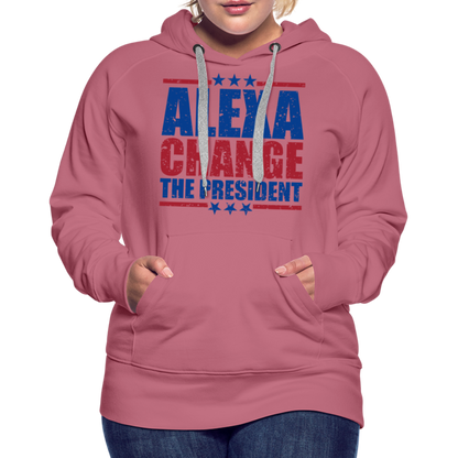 Alexa Change the President Men's Women’s Premium Hoodie - mauve