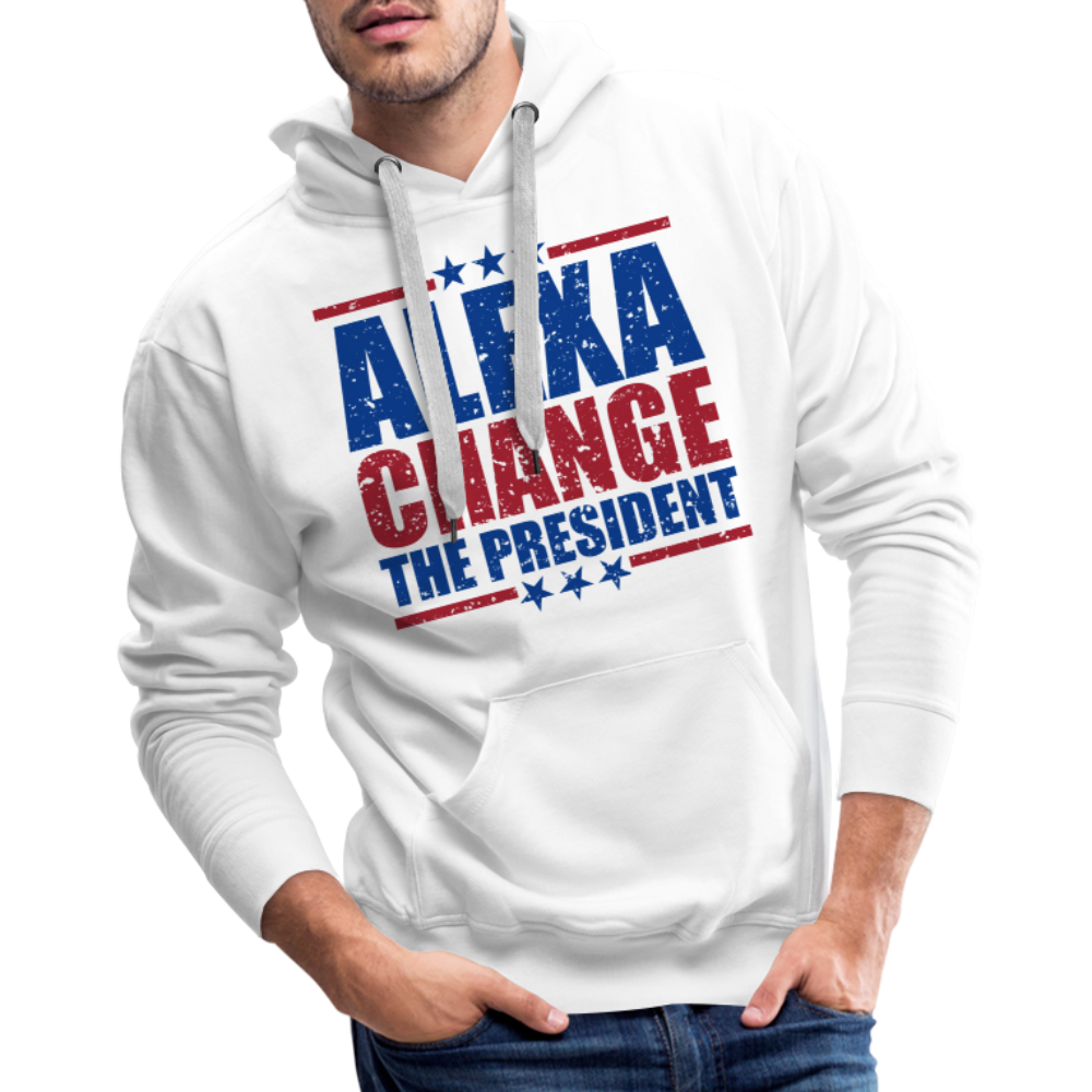 Alexa Change the President Men's Men’s Premium Hoodie - white