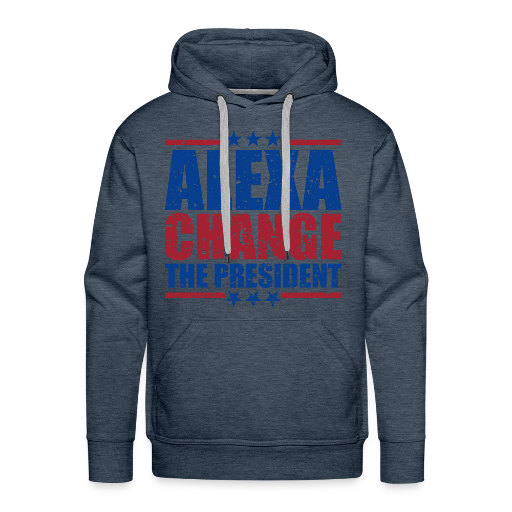 Alexa Change the President Men's Men’s Premium Hoodie - heather denim