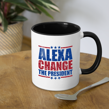 Alexa Change the President Coffee Mug - white/black