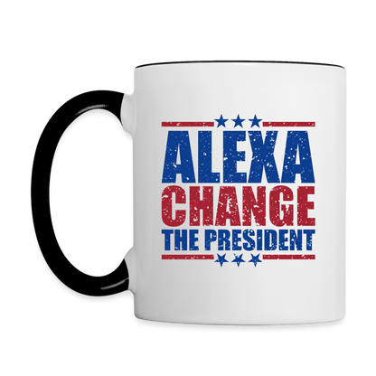 Alexa Change the President Coffee Mug - white/black