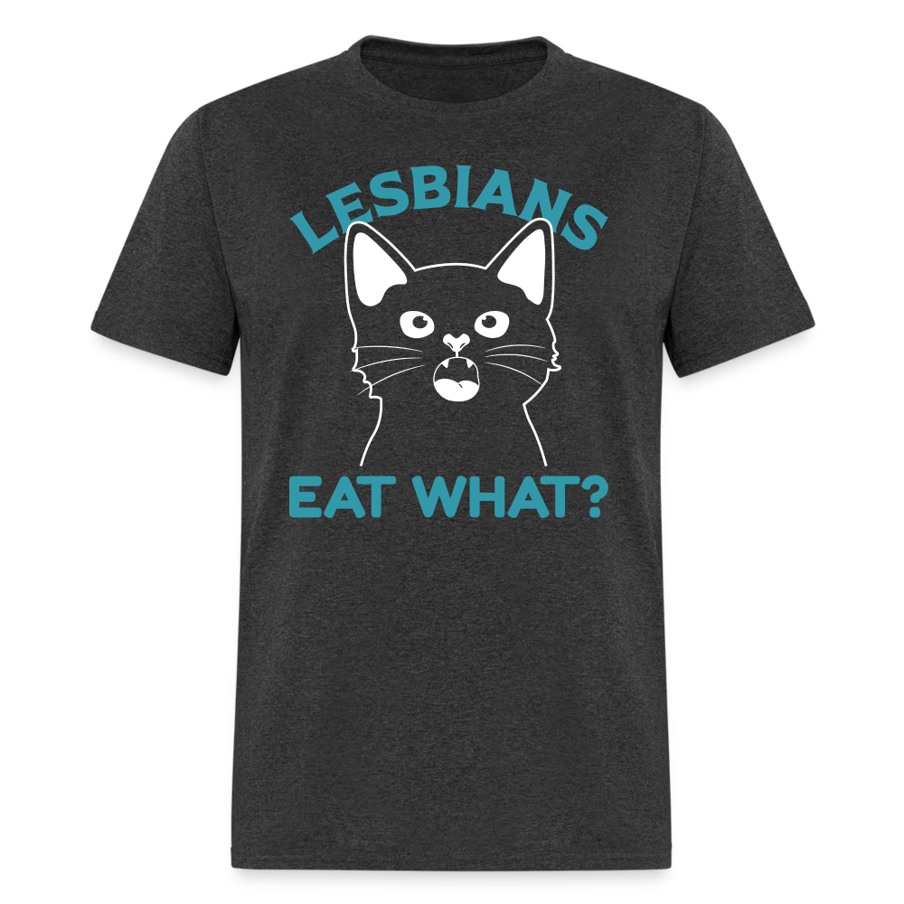 Lesbian Eat What ? T-Shirt (PussyCat) - heather black