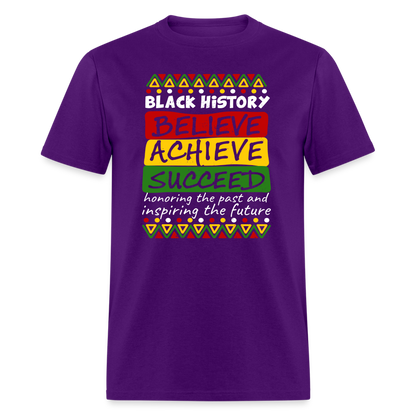 Black History T-Shirt (Believe Achieve Succeed) - purple