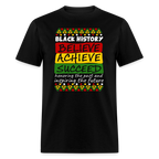 Black History T-Shirt (Believe Achieve Succeed)