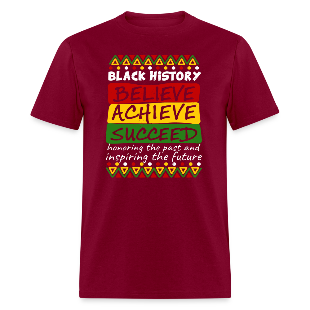 Black History T-Shirt (Believe Achieve Succeed) - burgundy
