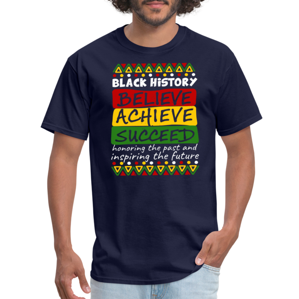 Black History T-Shirt (Believe Achieve Succeed) - navy