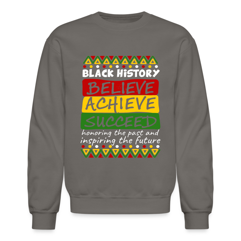 Black History Sweatshirt (Believe Achieve Succeed) - asphalt gray