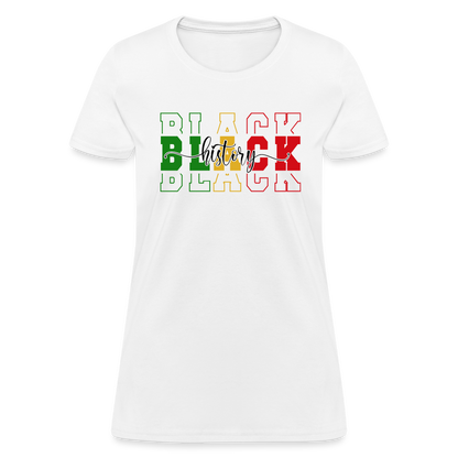 Black History Women's T-Shirt - white