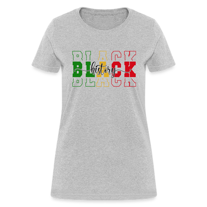 Black History Women's T-Shirt - heather gray