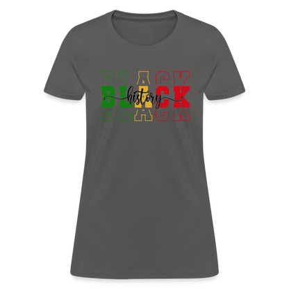 Black History Women's T-Shirt - charcoal