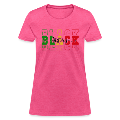 Black History Women's T-Shirt - heather pink