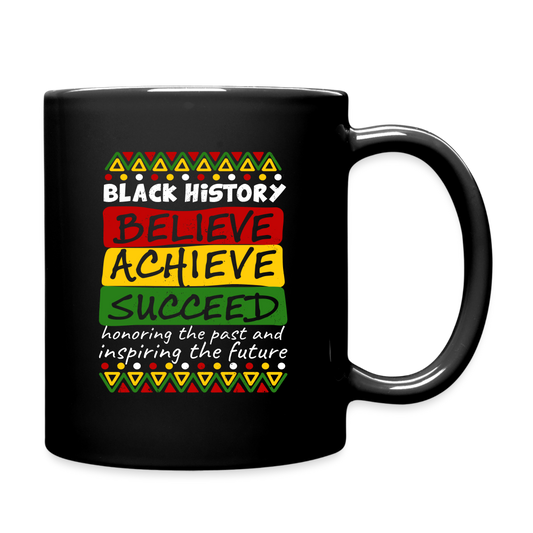 Black History Coffee Mug (Believe Achieve Succeed) - black