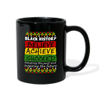Black History Coffee Mug (Believe Achieve Succeed) - black