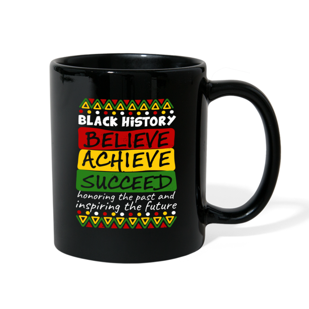 Black History Coffee Mug (Believe Achieve Succeed) - black