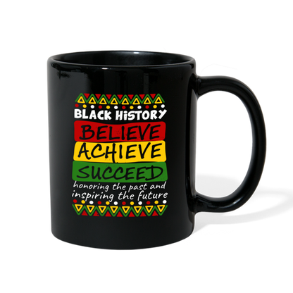 Black History Coffee Mug (Believe Achieve Succeed) - black