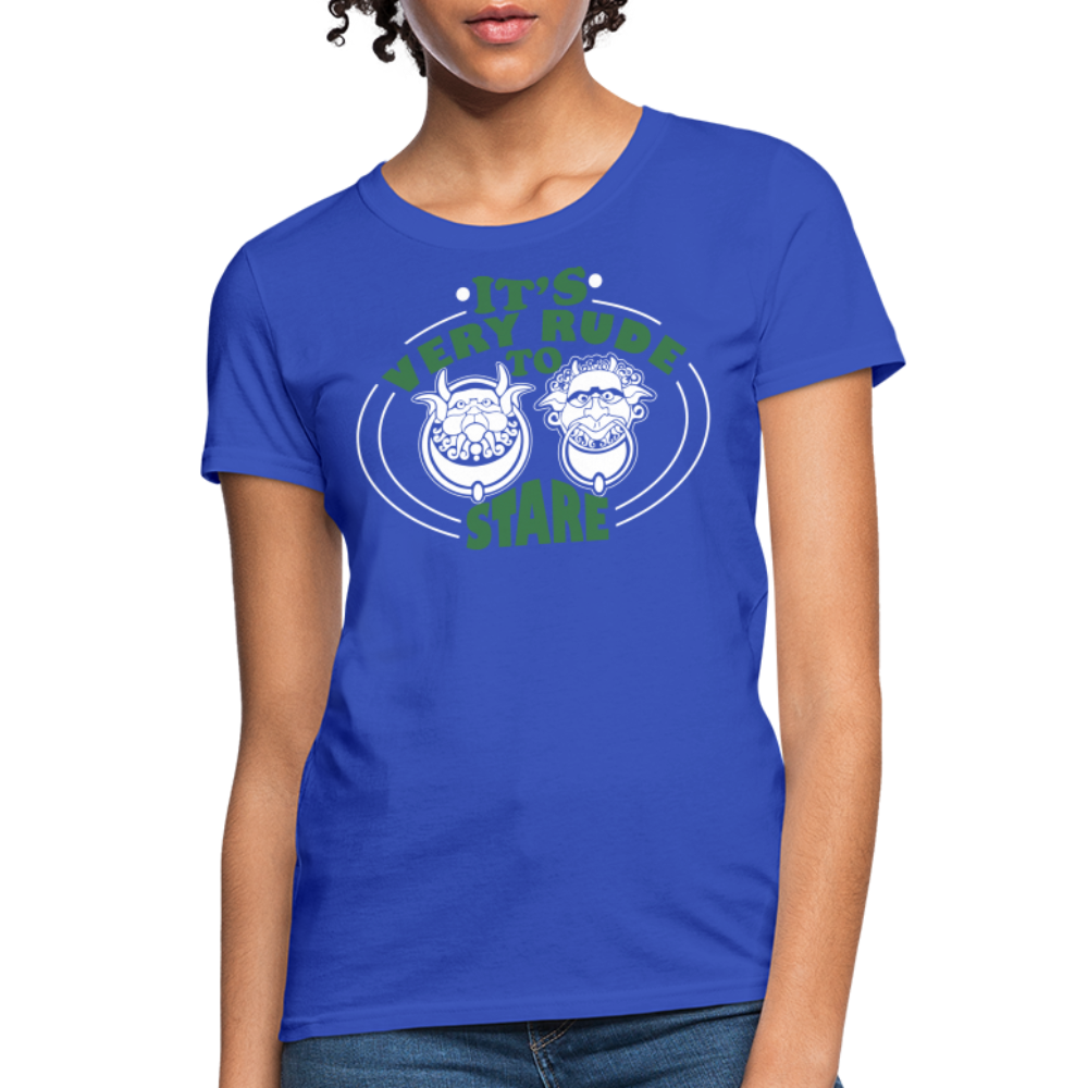 It's Very Rude To Stare Women's T-Shirt (Knockers) - royal blue