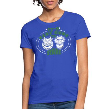 It's Very Rude To Stare Women's T-Shirt (Knockers) - royal blue