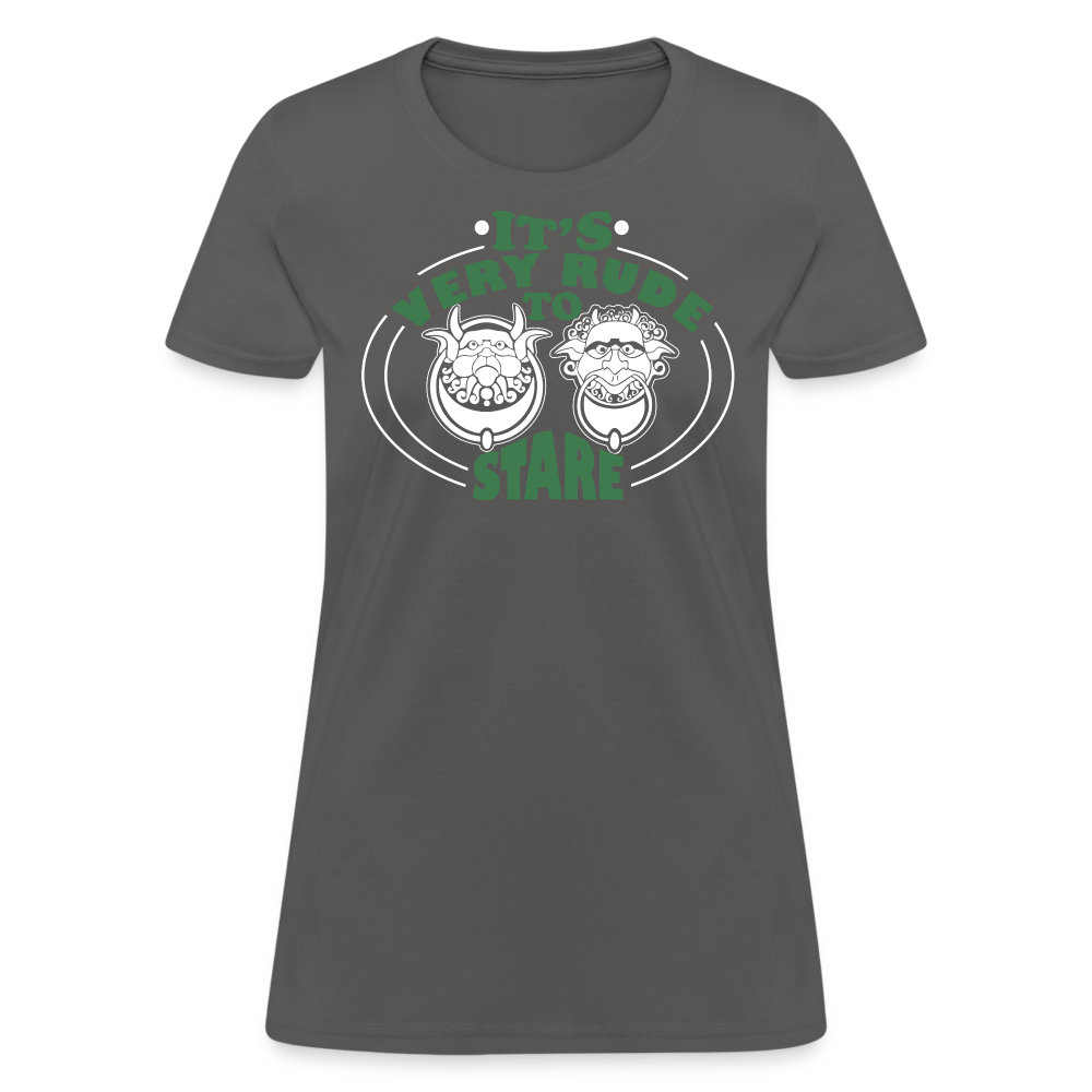 It's Very Rude To Stare Women's T-Shirt (Knockers) - charcoal