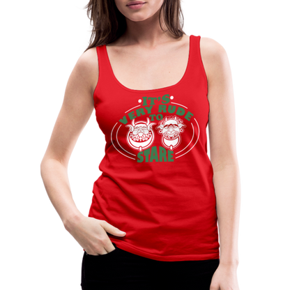 It's Very Rude To Stare Women’s Premium Tank Top (Knockers) - red