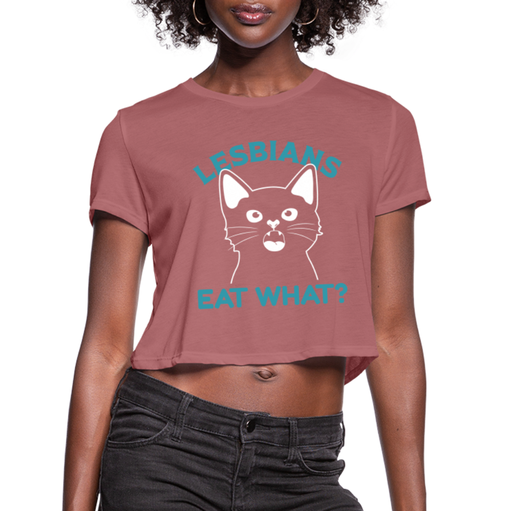 Lesbians Eat What Cropped Top T-Shirt (Pussy Cat) - mauve