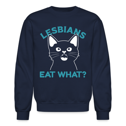 Lesbians Eat What Sweatshirt (Pussy Cat) - navy