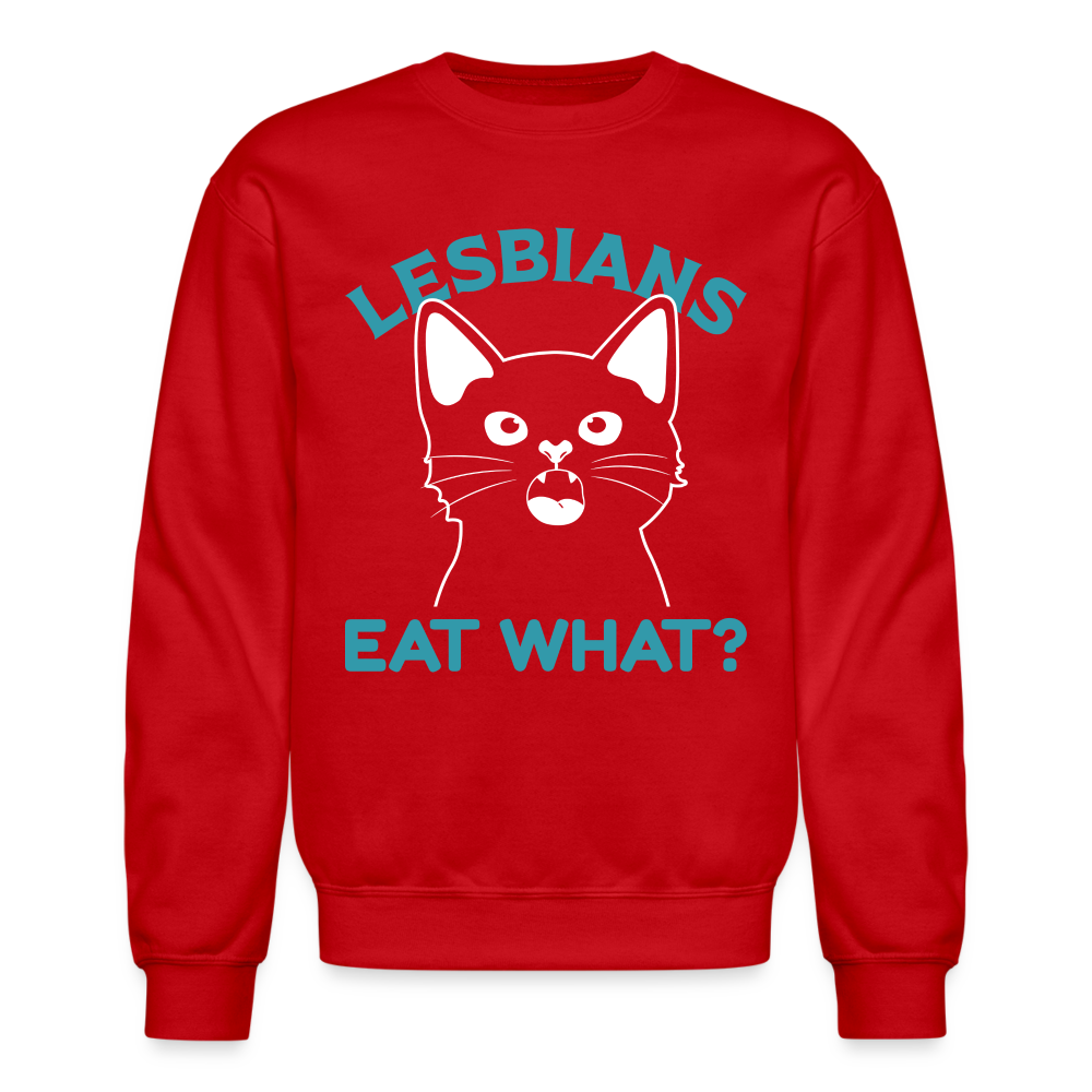 Lesbians Eat What Sweatshirt (Pussy Cat) - red
