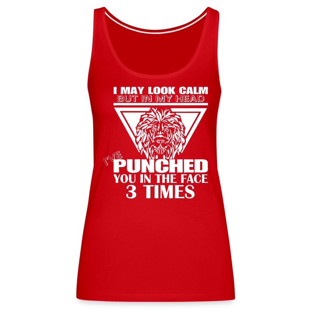 Punched You 3 Times In The Face Women’s Premium Tank Top (Stay Calm) - red
