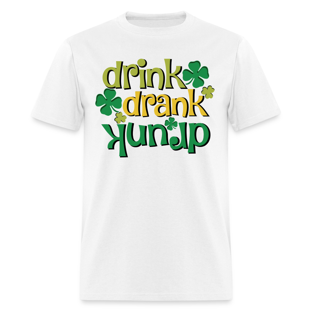 Drink Drank Drunk T-Shirt (St Patrick's) - white