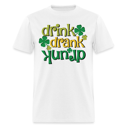 Drink Drank Drunk T-Shirt (St Patrick's) - white