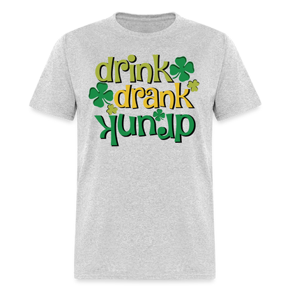 Drink Drank Drunk T-Shirt (St Patrick's) - heather gray